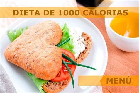 La Dieta De Las 1000 Calorías Diarias Dieta De 800 Calorías 1000