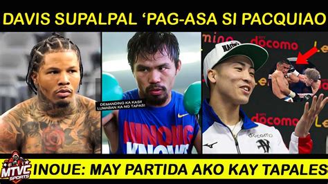 Pacquiao Ang Tanging Pag Asa Ni Davis Para Kumita Inoue Minaliit Mga