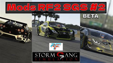 Rfactor Mods Storm Gang Simulation Youtube