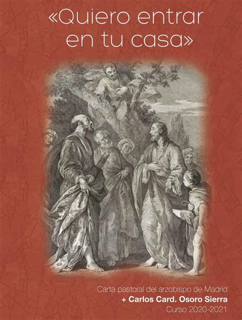 El Cardenal Osoro Publica Su Carta Pastoral Para El Curso