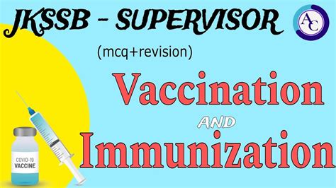 VACCINATION AND IMMUNIZATION MCQS CUM REVISION JKSSB SUPERVISOR YouTube