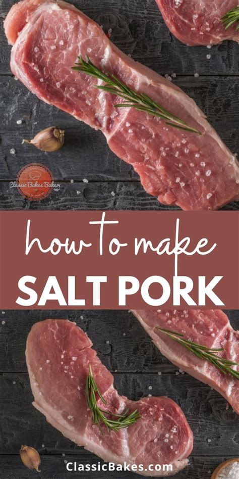 How To Make Salt Pork Recipe Salt Pork Pork Recipes Recipes