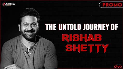 Promo The Untold Journey Of Rishab Shetty Sandalwood Directed By