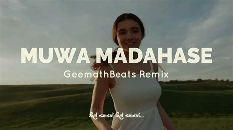 Muwa Madahase Geemathbeats Remix Youtube