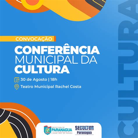 Prefeitura De Paranagu Secultur Convoca Agentes Culturais Para