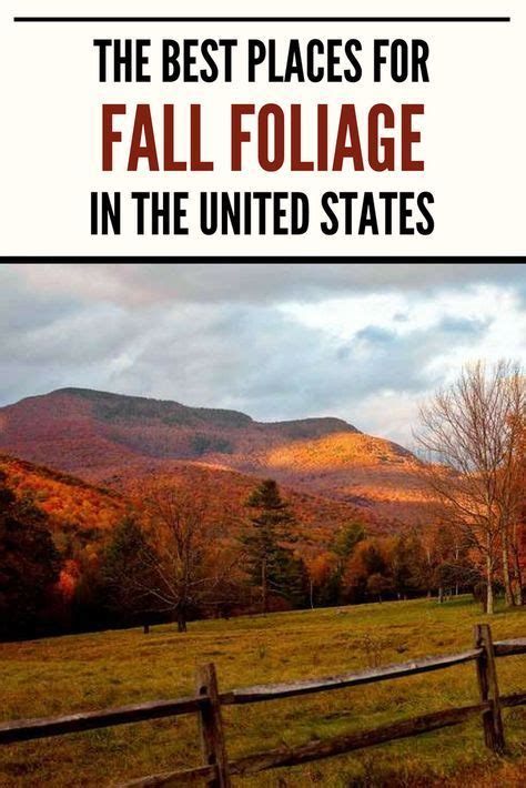 Best Places To See Fall Foliage In The United States Places To See