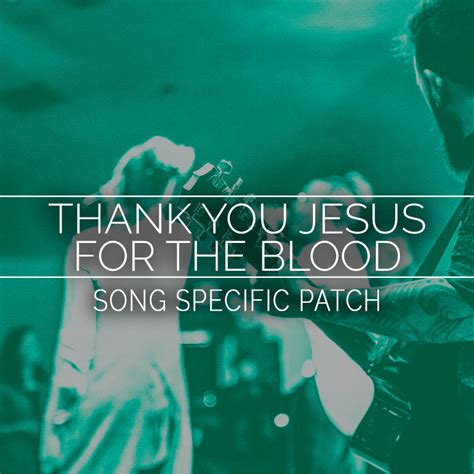 Thank You Jesus For The Blood - MainStage Song Specific Patch Is Now A ...