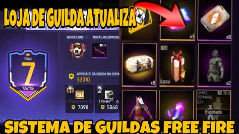 LOJA DE GUILDA VAI ATUALIZAR SISTEMA DE GUILDAS DO FREE FIRE GUILDA