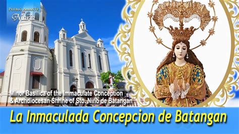 La Inmaculada Concepcion De Batangan YouTube