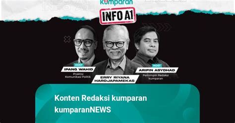 Info A1 Perlu Gerakan Rakyat Jaga Pemilu 2024 Kumparan