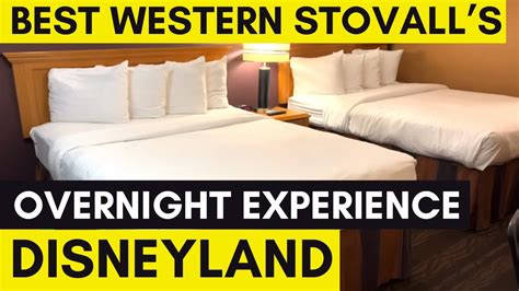 Best Western Plus Stovall S Inn Anaheim Disneyland Overnight Experience Youtube