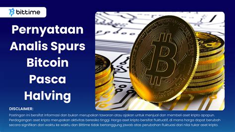 Pernyataan Analis Spurs Bitcoin Pasca Halving Bittime