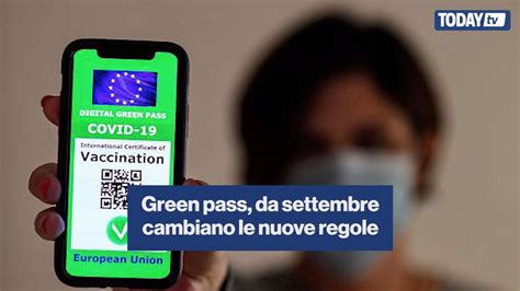 Con Il Nuovo Decreto Green Pass Da Settembre Cambieranno Di Nuovo Le Regole