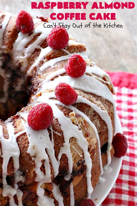 Raspberry Almond Coffee Cake Cant Stay Out Of The Kitchen