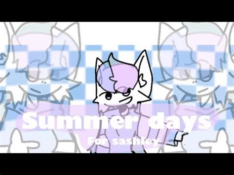 Summer Days Animation Meme Gift For Sashley YouTube