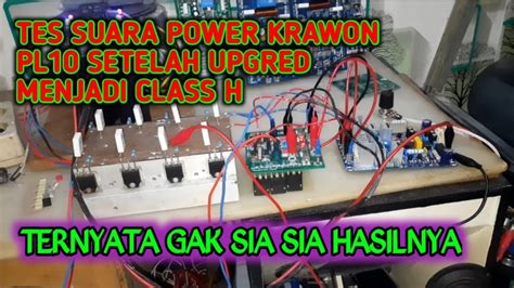 Tes Suara Power Krawon Setelah Upgred Menjadi Class H Youtube