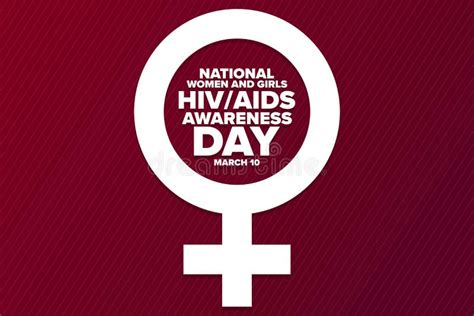 National Women And Girls HIV AIDS Awareness Day March 10 Holiday