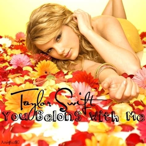 You Belong With Me [FanMade Single Cover] - Taylor Swift Fan Art ...