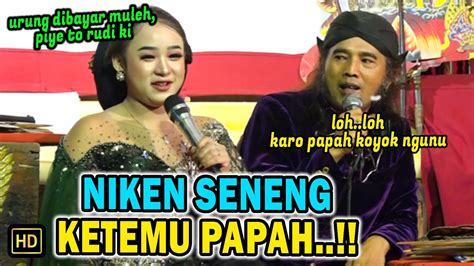 Niken Salindry Seneng Iso Garap Papah Rudi Gareng Youtube