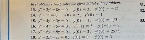 Solved In Problems 13 20 Solve The Given Initial Value