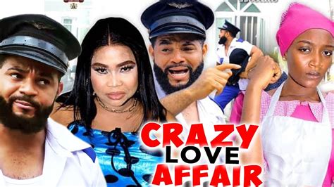 CRAZY LOVE AFFAIR NEW HIT MOVIE SEASON 1 2 STEPHEN ODIMGBE ADAEZE