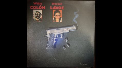 Hector Lavoe Willie Colon Rpm Lp Album Vigilante Youtube