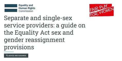 Ehrc Guidance On Single Sex Services Faithfully Reflects The Law • Fair Play For Women