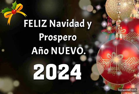 Imágenes de Feliz Navidad y Prospero Año Nuevo 2024 Imágenes de