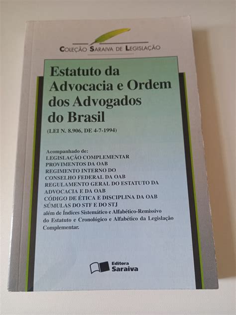 Estatuto Da Advocacia E Ordem Dos Advogados Do Brasil Código De Ética