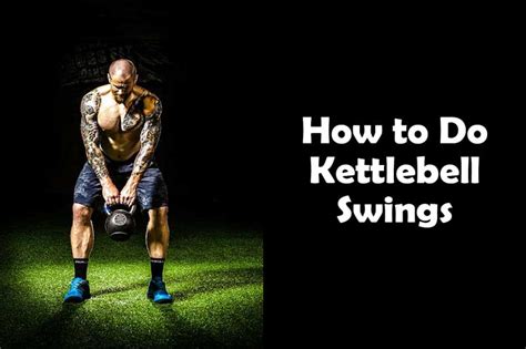 How To Do Kettlebell Swings Perfect Cardio Workout Benefits Yes Strength