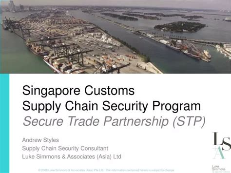 singapore customs supply chain security program secure trade