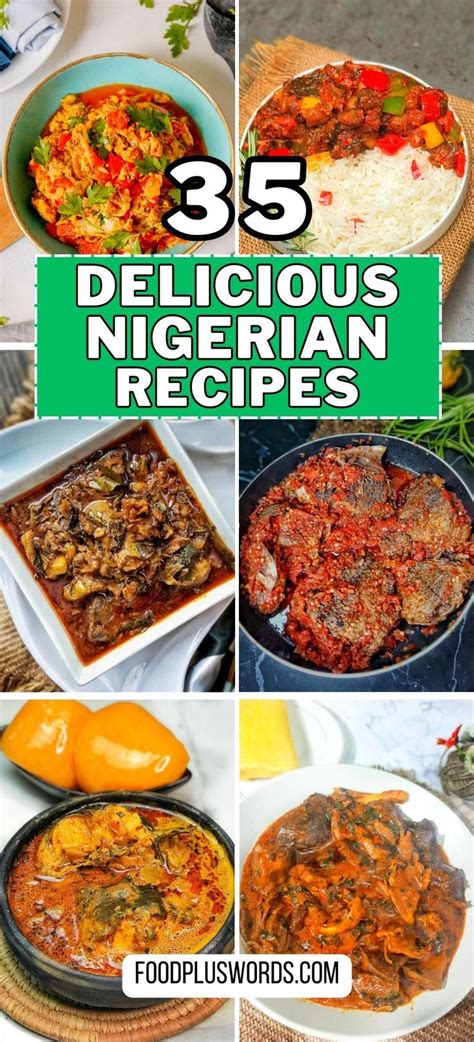 35 Popular Nigerian Lunch Ideas For The Bold And The Brave Artofit