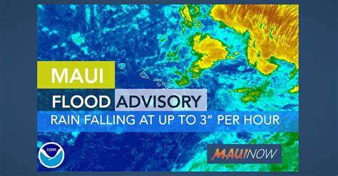 Maui Flood Warning Lifted 3 Inches Of Rain In Hamoa Maui Now