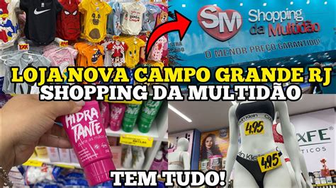 Tour De Inaugura O Shopping Da Multid O Campo Grande Rio De Janeiro