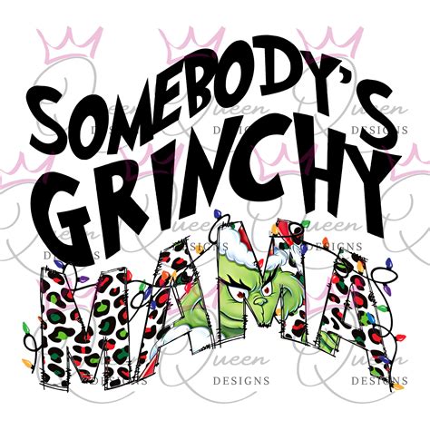 Somebody S Grinchy Mama Grinch Png Grinch Bauble Add Etsy