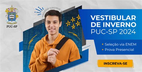 Vestibular Puc Sp Inverno Inscri Es Abertas Sejabixo