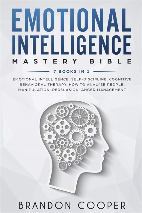 Emotional Intelligence Mastery Bible 7 Books In 1