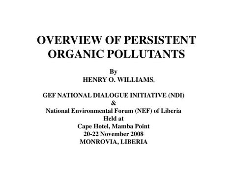 PPT - OVERVIEW OF PERSISTENT ORGANIC POLLUTANTS PowerPoint Presentation ...