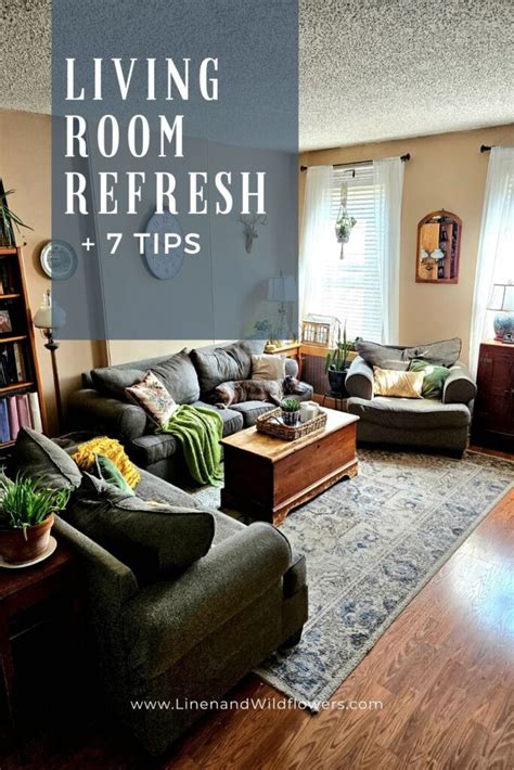 Living Room Refresh Tips Linen Wildflowers