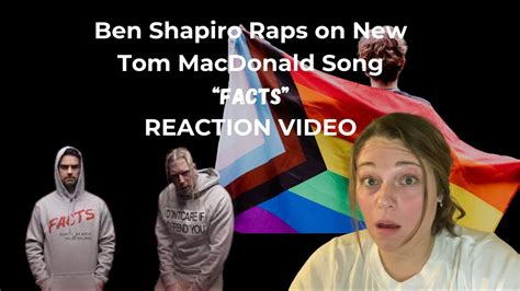 Ben Shapiro Raps On Tom Macdonald Song Facts Reaction Video Youtube