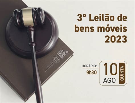 Secretaria De Administração Realiza 3º Leilão De Bens Móveis De 2023