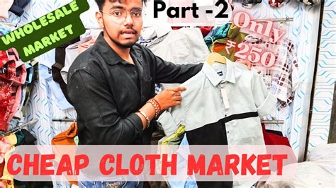 Cheap Cloth Market Shirt And Jeans Ll Tank Road Karol Bagh Near