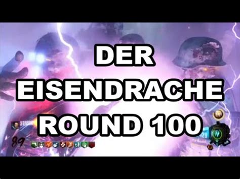 Der Eisendrache High Round Strategy 100 Solo Montage - YouTube