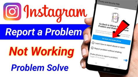 Instagram Report A Problem Not Working Instagram Report A Problem New