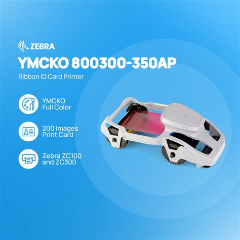 Ribbon Color Zebra ZC300 ZC100 YMCKO 800300 350AP Toko Barcode ID