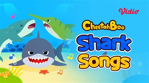 Nonton Cheetahboo Shark Songs Sub Indo Vidio