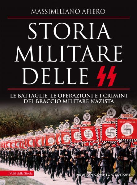 Storia Militare Delle SS Newton Compton Editori