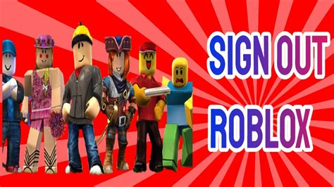 How To Sign Out Of Roblox On Pc And Mac Easy Youtube