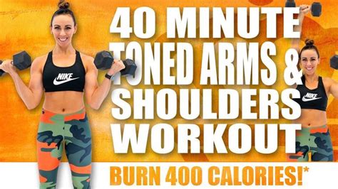 40 Minute Toned Arms And Shoulders Workout ğŸ”¥burn 400 Calories ğŸ”¥with Sydney Cummings