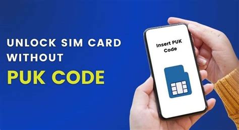 Unlock SIM Card Without PUK Code Expert Tips And Advice